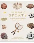 Our Big Book of Sports: A Collection of 100+ Foundational Words for Future Athletes