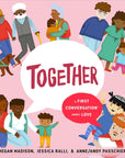 Together: A First Conversation About Love