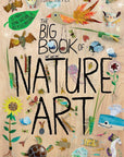 The Big Book of Nature Art