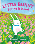 Little Bunny, Spring Is Here!