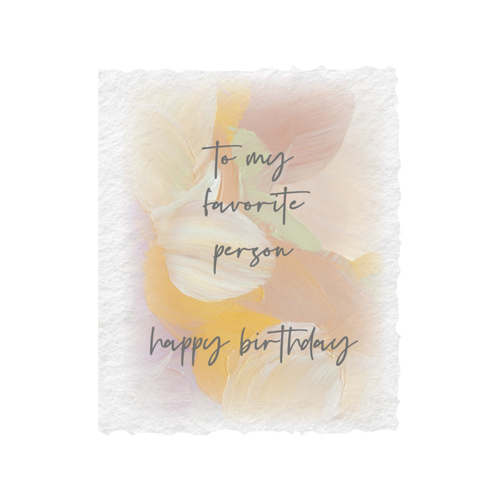 Favorite Person Happy Birthday Card