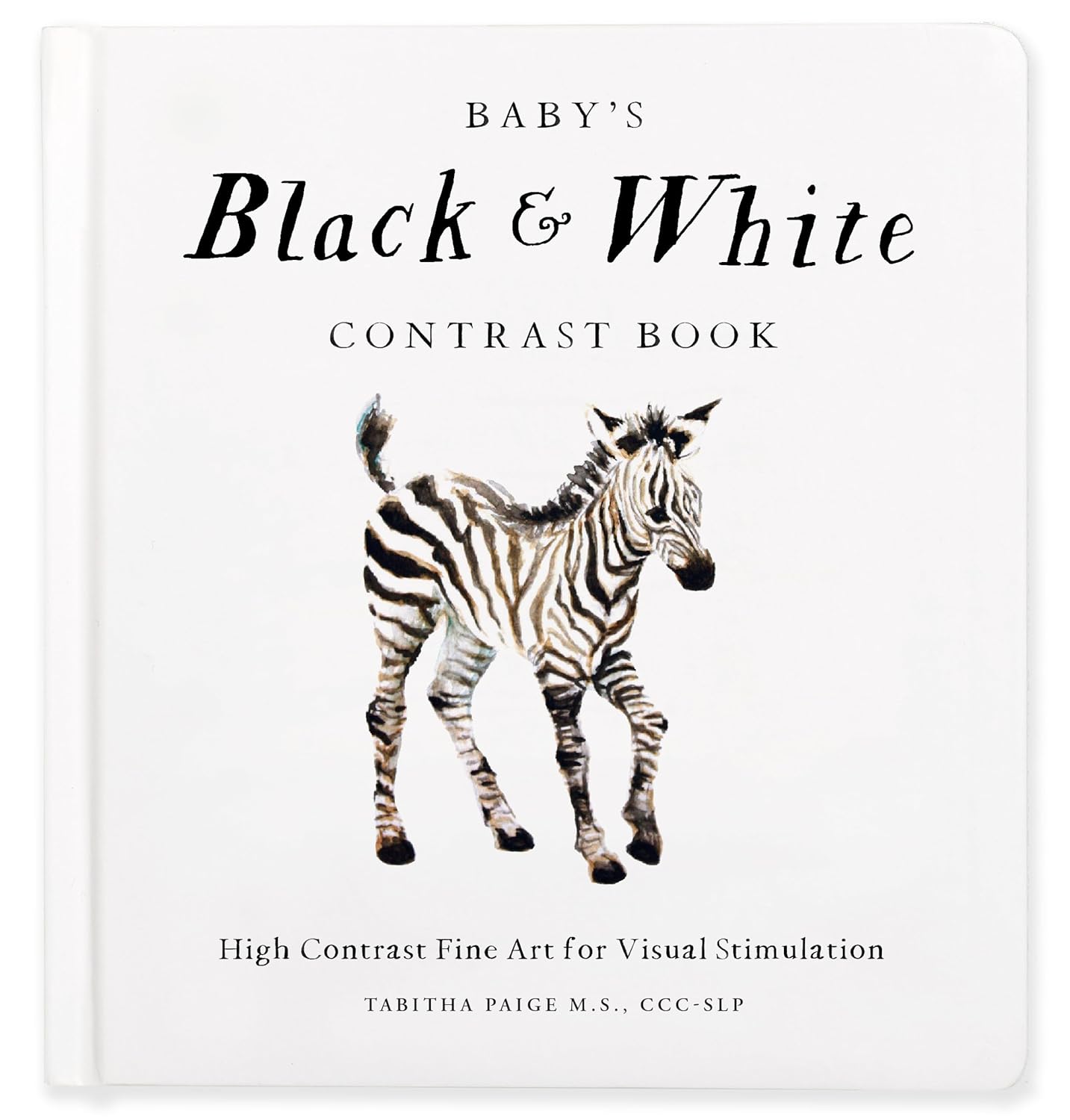 Baby&#39;s Black and White Contrast Book: High-Contrast Art for Visual Stimulation at Tummy Time