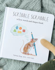 Scribble Scrabble: A Board Book of First Words and Shapes for Growing Minds